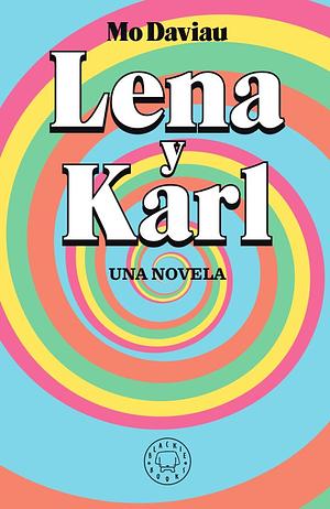 Lena y Karl by Mo Daviau