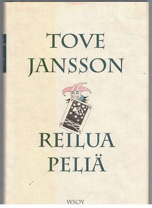 Reilua peliä by Tove Jansson, Kyllikki Härkäpää