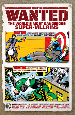 DC's Wanted: The World's Most Dangerous Supervillains by Various