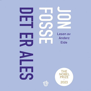 Det er Ales by Jon Fosse