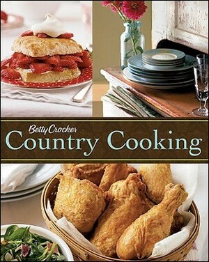 Betty Crocker Country Cooking by Betty Crocker
