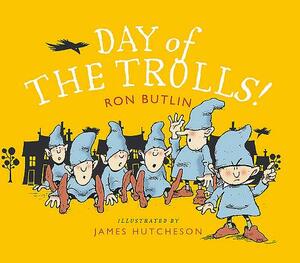 Day of the Trolls by Ron Butlin