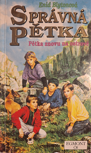 Správná pětka: Pětka znovu na ostrově by Enid Blyton