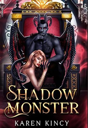 Shadow Monster: An Incubus Story by Karen Kincy