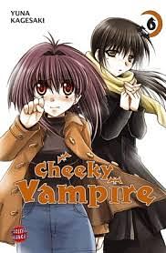 Cheeky Vampire, Band 6 by Yuna Kagesaki, Heike Drescher