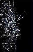Pieces of Me by Dreama Cooley