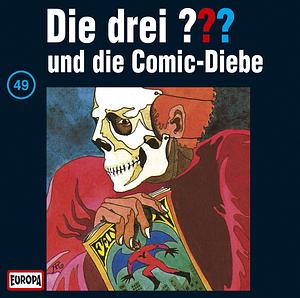 Die drei ??? und die Comic-Diebe by Bill McCay