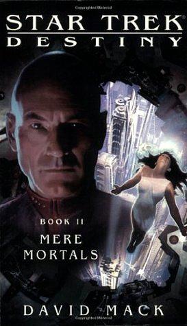 Mere Mortals by David Mack