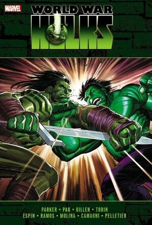 Incredible Hulks: World War Hulks by Mike Mignola, Ryan Stegman, Harrison Wilcox, Ben Oliver, Jeff Parker, Scott Reed, Paul Tobin, Zach Howard