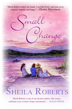 Small Change by Sheila Roberts