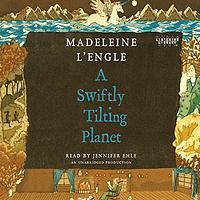 A Swiftly Tilting Planet by Madeleine L'Engle