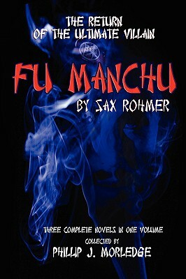 Fu Manchu by Sax Rohmer, Phillip J. Morledge