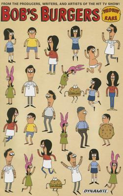 Bob's Burgers: Medium Rare by Mike Olsen, Rachel Hastings, Justin Hook, Brian Hall, Anneliese Waddington, Jeff Drake