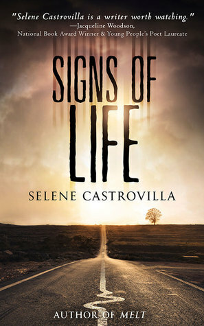 Signs of Life by Selene Castrovilla