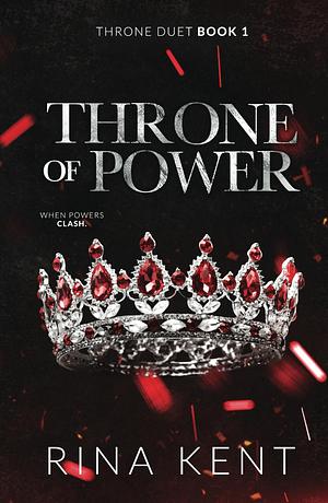 Throne of Power by Rina Kent