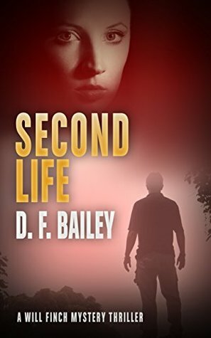 Second Life by D.F. Bailey