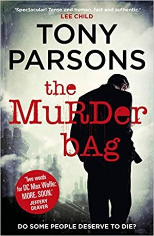 Murder bag by Tony Parsons