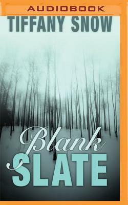 Blank Slate by Tiffany Snow