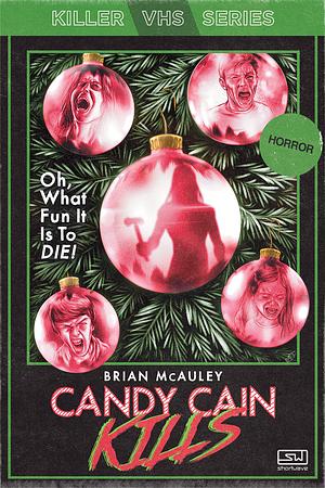 Candy Cain Kills by Brian McAuley