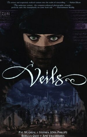 Veils by Rebecca Guay, Stephen John Phillips, José Villarrubia, Pat McGreal