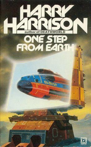 One Step From Earth by Harry Harrison