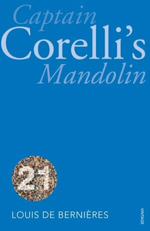 Captain Corelli's Mandolin by Louis de Bernières