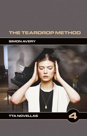 The Teardrop Method by Simon Avery