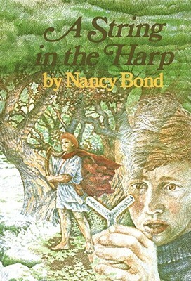 A String in the Harp by Nancy Bond