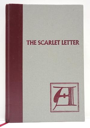 The Scarlet Letter by Nathaniel Hawthorne