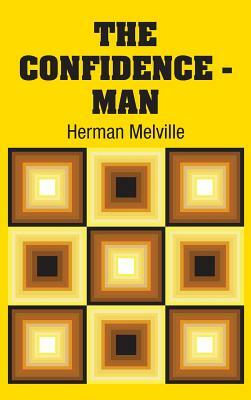 The Confidence - Man by Herman Melville