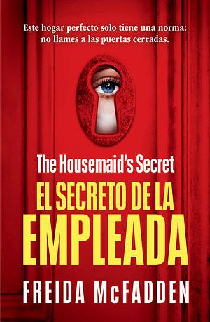 El secreto de la empleada by Freida McFadden