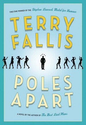 Poles Apart by Terry Fallis