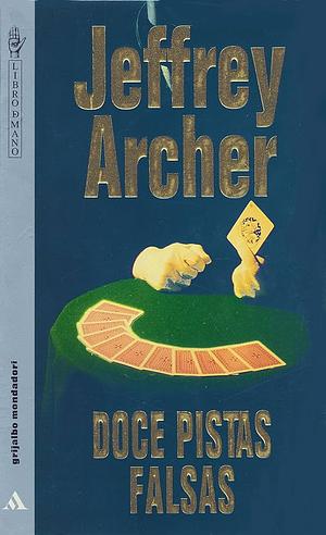 Doce pistas falsas by Jeffrey Archer