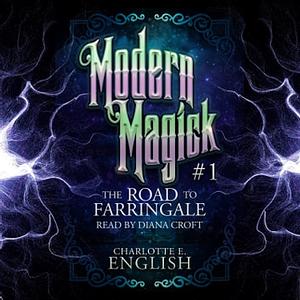 The Road to Farringale by Charlotte E. English