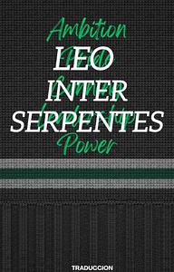 Leo Inter Serpentes: Fifth Year by Aeternum