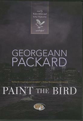 Paint the Bird by Georgeann Packard