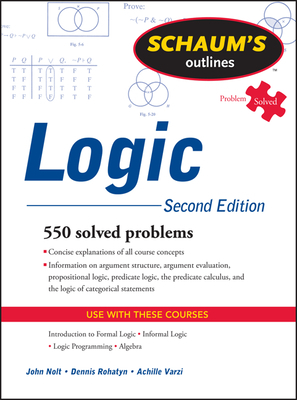 Logic by John Nolt, Dennis Rohatyn, Achille Varzi