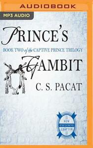 Prince's Gambit by C.S. Pacat