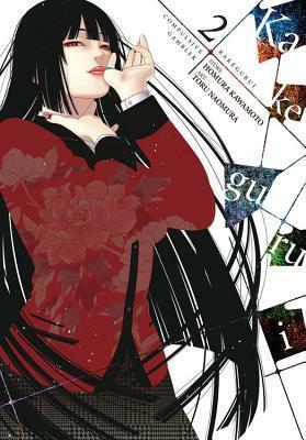 Kakegurui - Compulsive Gambler -, Vol. 02 by Homura Kawamoto