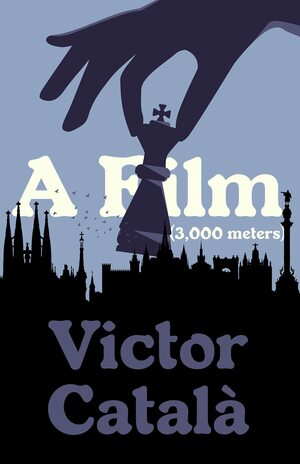 A Film (3,000 meters) by Víctor Català