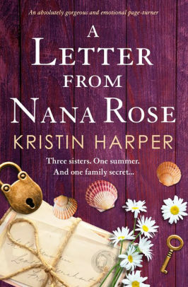 A Letter from Nana Rose by Kristin Harper