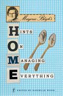 Marjorie Bligh's Home: Hints on managing everything by Danielle Wood