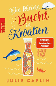 Die kleine Bucht in Kroatien by Julie Caplin