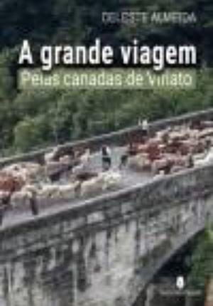 A Grande viagem pelas canadas de Viriato by 