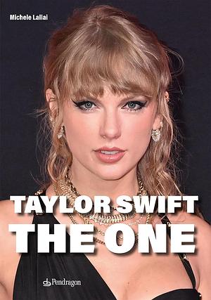 Taylor Swift - The One by Michele Lallai