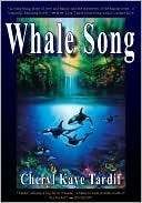 Whale Song by Cheryl Kaye Tardif