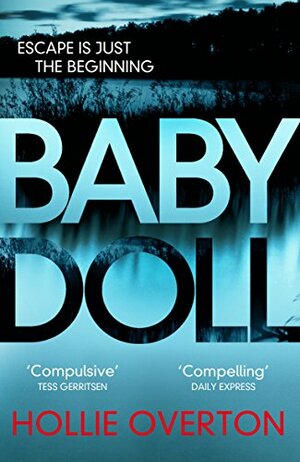 Babydoll by Hollie Overton