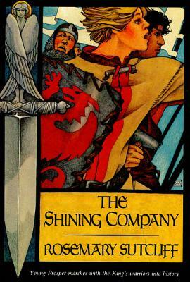 The Shining Company by Rosemary Sutcliff