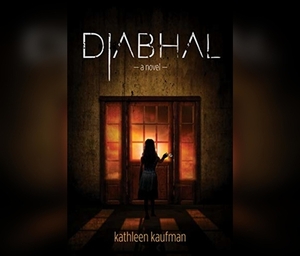 Diabhal by Kathleen Kaufman