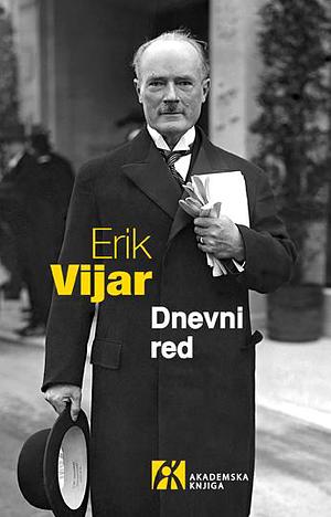 Dnevni red by Éric Vuillard